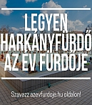 Legyen a Harkányi Gyógy- és Strandfürdő Az Év Fürdője!